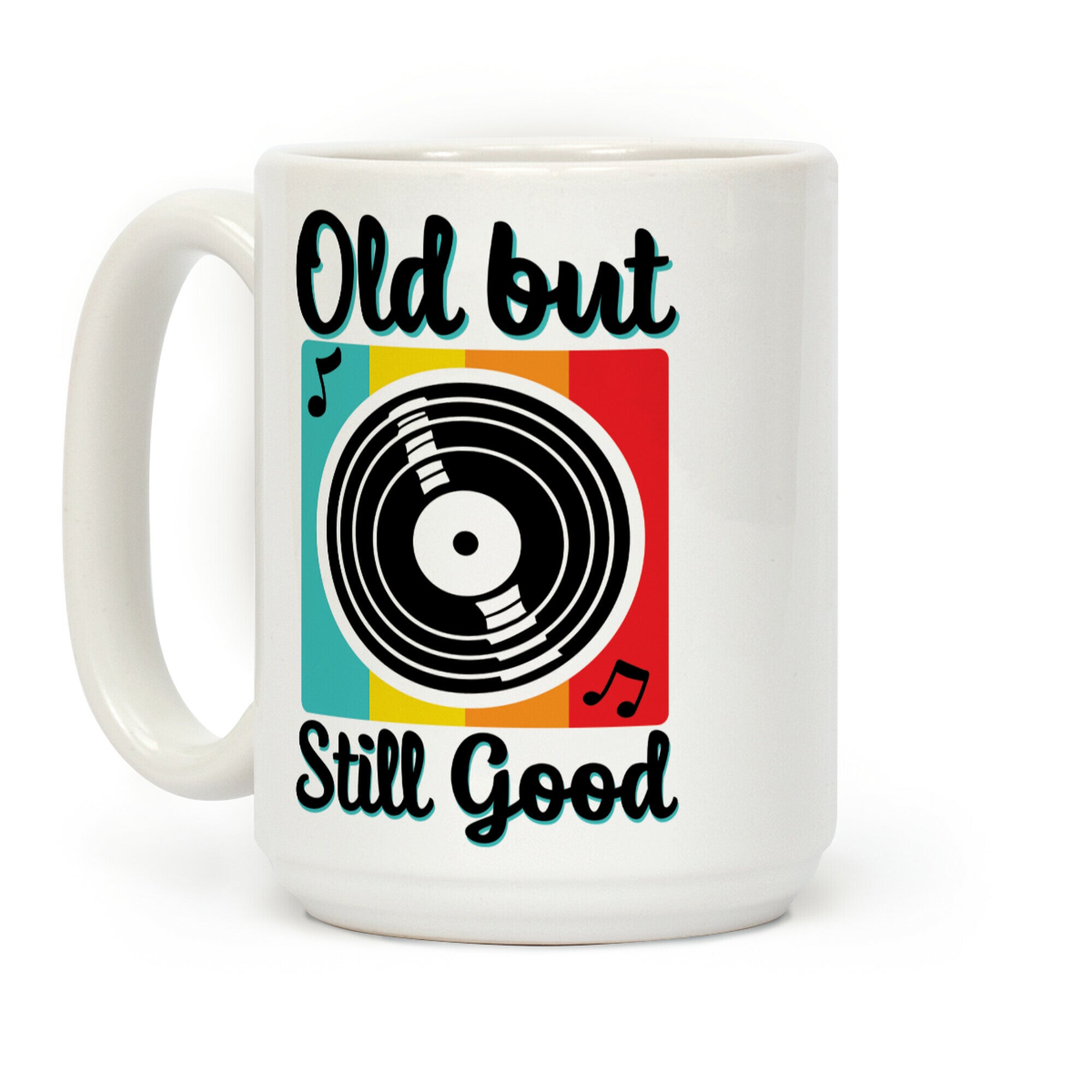 Old but Still Good Coffee Mug